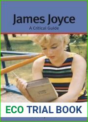 James Joyce: A Critical Guide