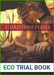 Christian Flesh