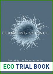 Courting Science: Securing the Foundation for a Second American Century