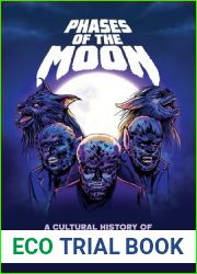 Phases of the Moon: A Cultural History of the Werewolf Film