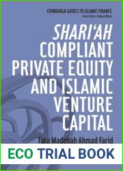 Shari|ah Compliant Private Equity and Islamic Venture Capital