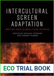 Intercultural Screen Adaptation: British and Global Case Studies