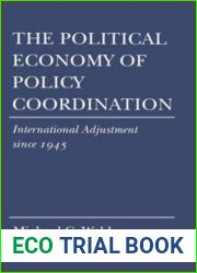 The Political Economy of Policy Coordination