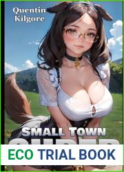 Small Town Super: A Slice of Life Fantasy Adventure