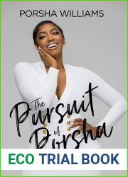 The Pursuit of Porsha: How I Grew Into My Power and Purpose