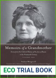 Memoirs of a Grandmother: Scenes from the Cultural History of the Jews of Russia in the Nineteenth Century, Volume One (Stanford Studies in Jewish History and Culture)
