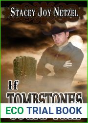If Tombstones Could Talk