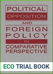 Poltical Opposition and Foreign Policy in Comparative Perspective