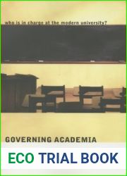 Governing Academia: Who is in Charge at the Modern University?