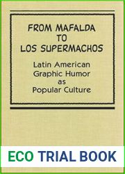 From Mafalda to Los Supermachos
