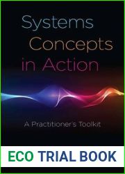 Systems Concepts in Action: A Practitioner|s Toolkit