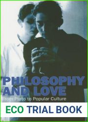 Philosophy and Love: From Plato to Popular Culture