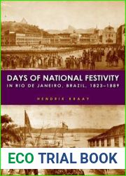 Days of National Festivity in Rio de Janeiro, Brazil, 1823-1889