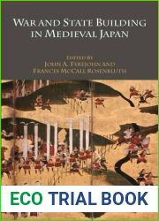 War and State Building in Medieval Japan
