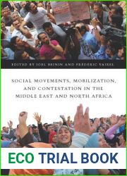 Social Movements, Mobilization, and Contestation in the Middle East and North Africa (Stanford Studies in Middle Eastern and I)