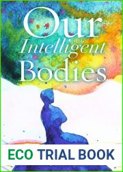 Our Intelligent Bodies