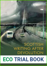 Scottish Writing After Devolution: Edges of the New
