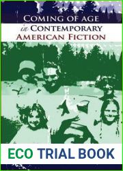 Coming of Age in Contemporary American Fiction