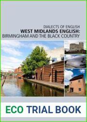 West Midlands English: Birmingham and the Black Country (Dialects of English)