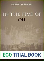 In the Time of Oil: Piety, Memory, and Social Life in an Omani Town