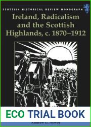 Ireland, Radicalism, and the Scottish Highlands, c.1870-1912