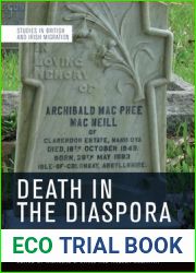 Death in the Diaspora: British and Irish Gravestones (Studies in British and Irish Migration)