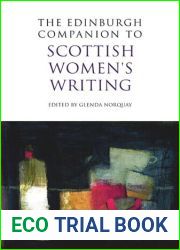 The Edinburgh Companion to Scottish Women|s Writing