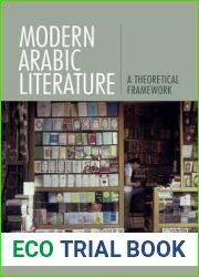 Modern Arabic Literature: A Theoretical Framework