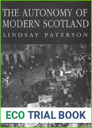 The Autonomy of Modern Scotland