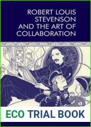 Robert Louis Stevenson and the Art of Collaboration