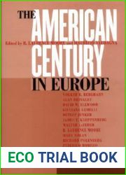 The American Century in Europe