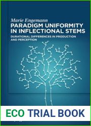 Paradigm uniformity in inflectional stems: Durational differences in production and perception