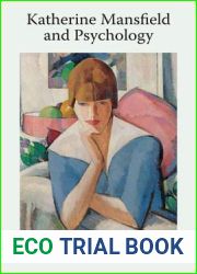 Katherine Mansfield and Psychology (Katherine Mansfield Studies)