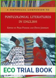 A Historical Companion to Postcolonial Literatures in English (Edinburgh Companions to Literature and the Humanities)
