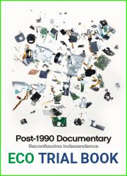 Post-1990 Documentary: Reconfiguring Independence