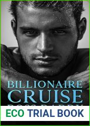 Billionaire Cruise Boss Daddy: A Billionaire, Single Silver Fox Daddy Romance