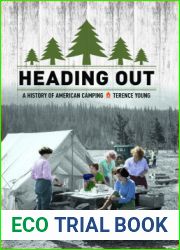 Heading Out: A History of American Camping
