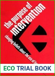The Purpose of Intervention: Changing Beliefs about the Use of Force (Cornell Studies in Security Affairs)