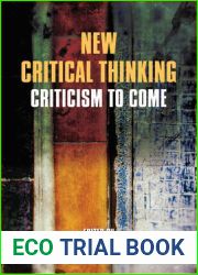 New Critical Thinking: Criticism to Come