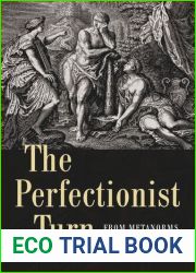 The Perfectionist Turn