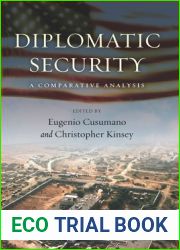 Diplomatic Security: A Comparative Analysis