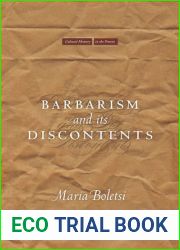 Barbarism and Its Discontents (Cultural Memory in the Present)