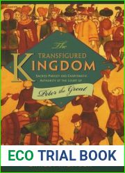 The Transfigured Kingdom