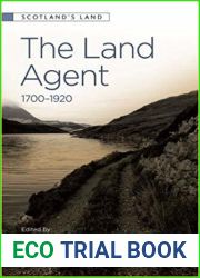 The Land Agent: 1700 - 1920