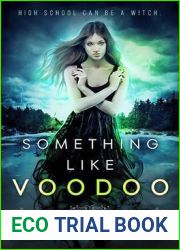 Something Like Voodoo