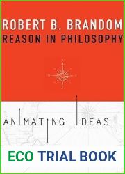 Reason in Philosophy: Animating Ideas