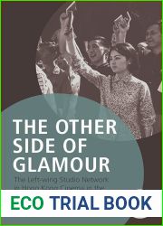 Other Side of Glamour: The Left-wing Studio Network in Hong Kong Cinema in the Cold War Era and Beyond (Global Film Studios)