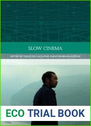 Slow Cinema (Traditions in World Cinema)