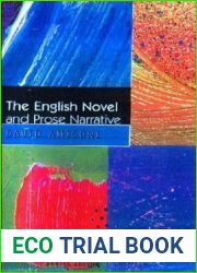 The English Novel and Prose Narrative (Elements of Literature)