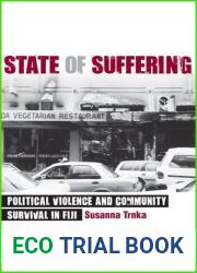 State of Suffering: Political Violence and Community Survival in Fiji